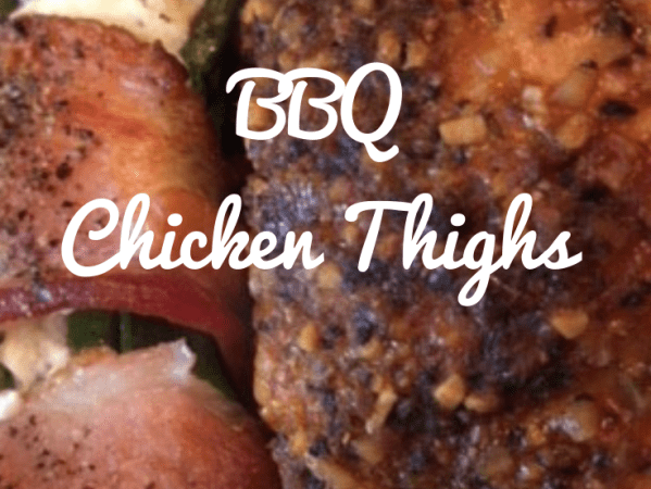 BBQ CHICKEN THIGHS